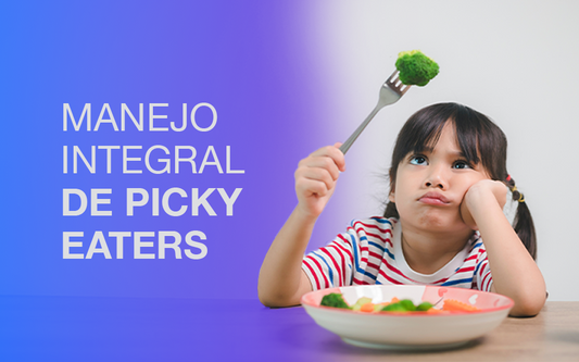 Manejo integral de Picky Eaters