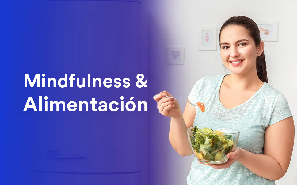 Mindfulness y alimentación