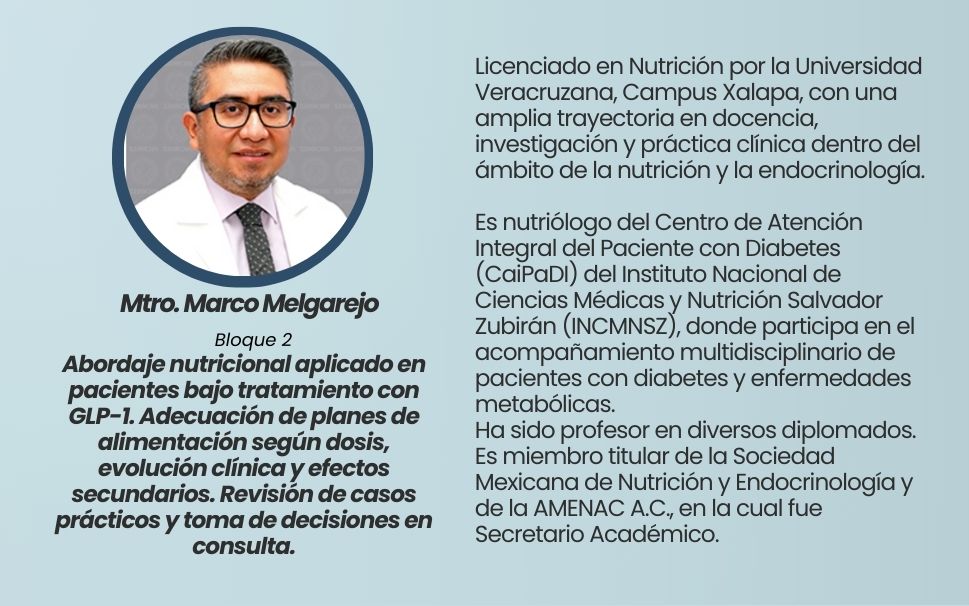 Taller Interdisciplinario: El Rol del Nutriólogo en Terapias con GLP-1 Integración médico–nutricional en la práctica clínica actual