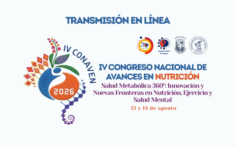 Transmisión en vivo del IV Congreso Nacional de Avances en Nutrición Salud Metabólica 360°: Innovación y Nuevas Fronteras en Nutrición, Ejercicio y Salud Mental